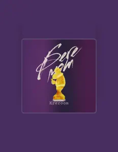 收听 Kreroom、观看音乐视频、阅读小传、查看巡演日期等 ！