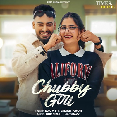 Chubby Girl (feat. Simar Kaur) - Single