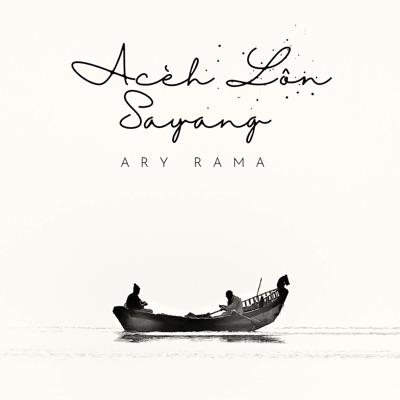 Ari Rama - Aceh Lon Sayang