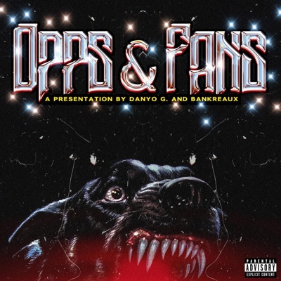 Opps & Fans (feat. Bankreaux) - Single