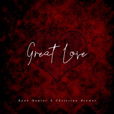 Great Love (feat. Christina Brewer) - Single