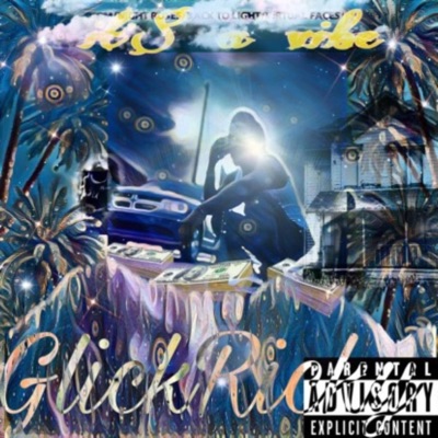 Its a Vibe (feat. Glicky Rickk)