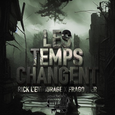 Les temps changent (feat. Fragouler) - Single