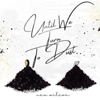 Until We Turn To Dust - Single - Nev Wilcox