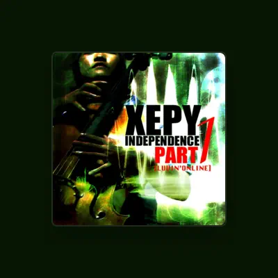 Listen to Xepy, watch music videos, read bio, see tour dates & more!