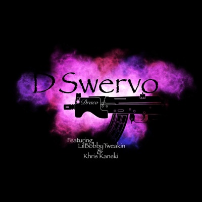 Draco (feat. LilBobbyTweakin & Khris Kaneki) - Single