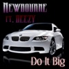 Do It Big (feat. Beezy) - Single