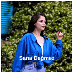 Sana Değmez