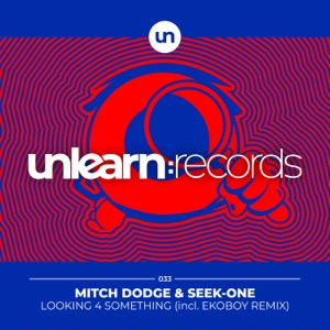 Looking 4 Something - Single