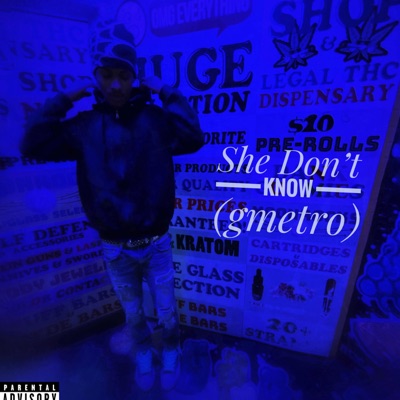 She Don't Know! - Single