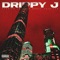 Pourin Up - Drippy J lyrics