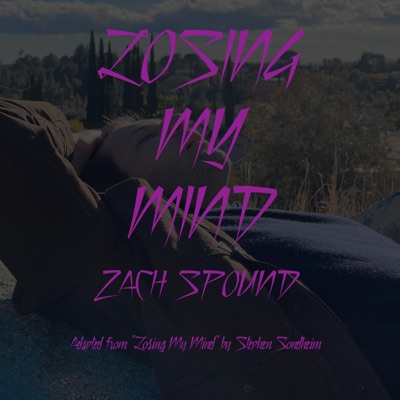 Losing My Mind - Single