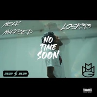 No Time Soon (feat. Losk33) - Single - Neff Nuffsed