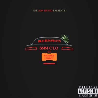 Rich Runaways (feat. Radarius Legacy) - Single