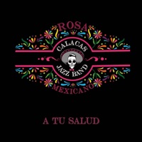 A Tu Salud - Single - Calacas Jazz Band