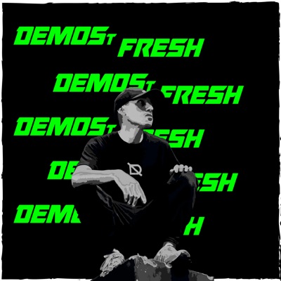 Demost Fresh - EP