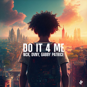 Do It 4 Me (feat. DVNY)