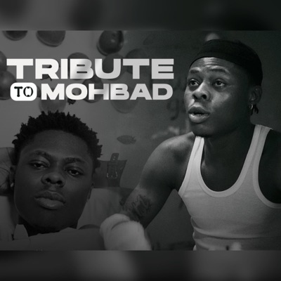 Tribute To Mohbad - Single