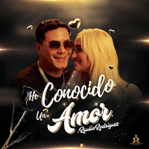 He Conocido Un Amor