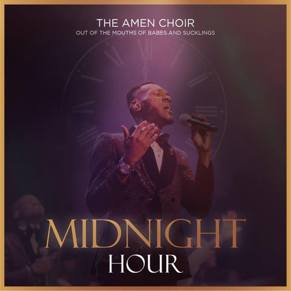 Midnight Hour - Single - Album by LoveWorld Singers CEYC Airport