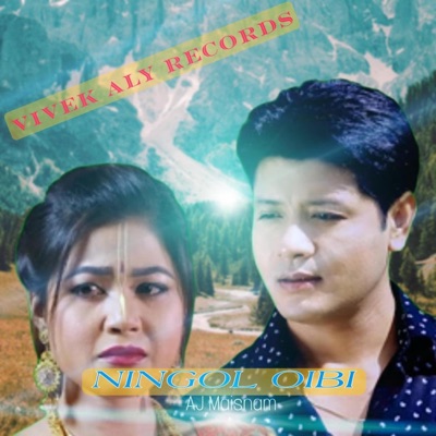 NINGOL OIBI (feat. AJ MAISNAM) - Single