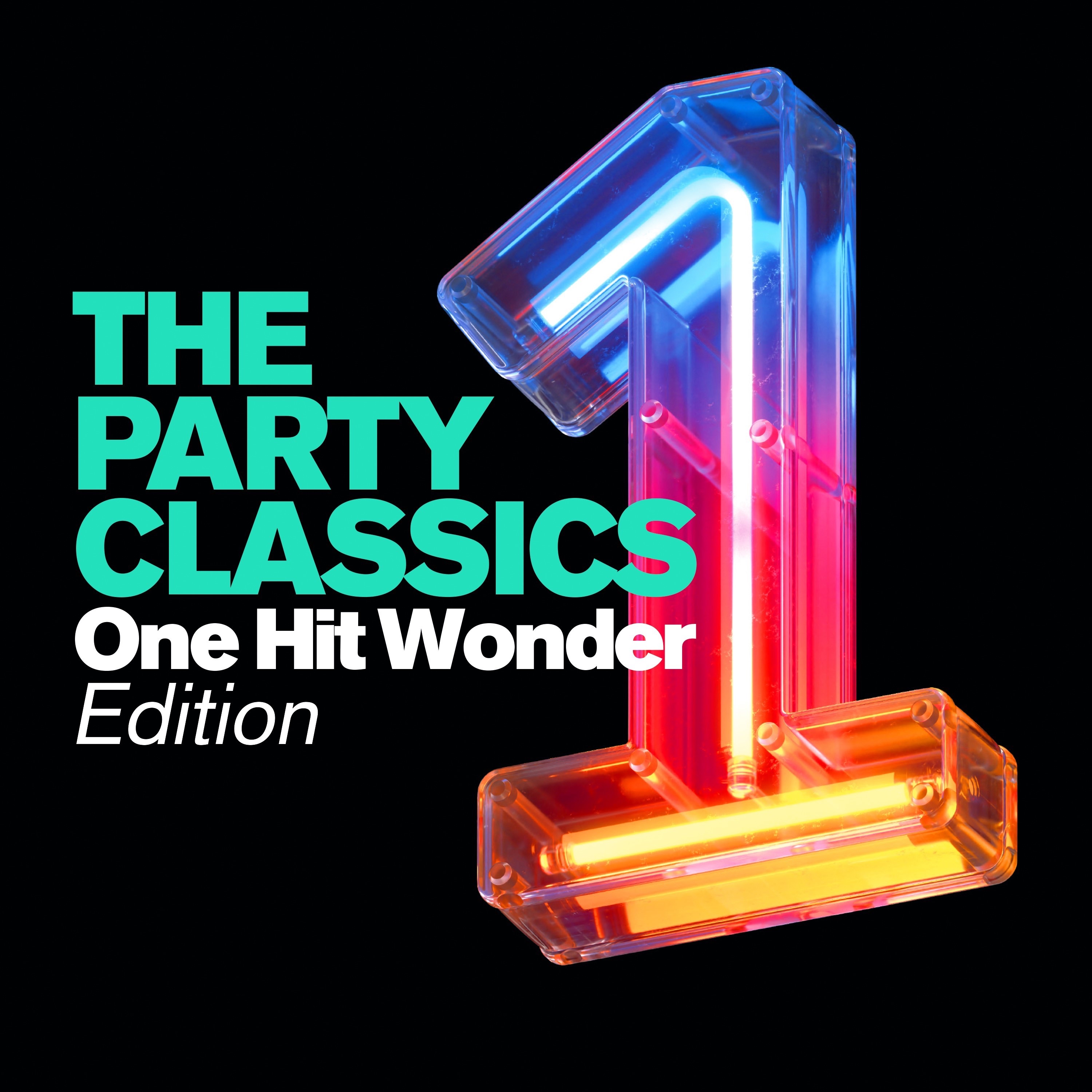The Party Classics - One Hit Wonder Edition