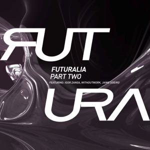 Futuralia Part Two - Single