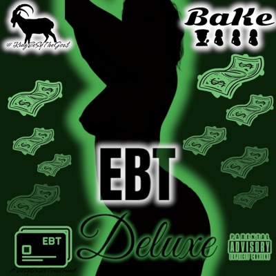 EBT : EeSy BaKe Treament (Deluxe)