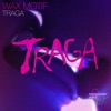 Traga (feat. Sto Cultr) - Single