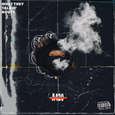 What They Talking Bout? - Single