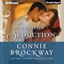 The Songbird's Seduction (Unabridged)