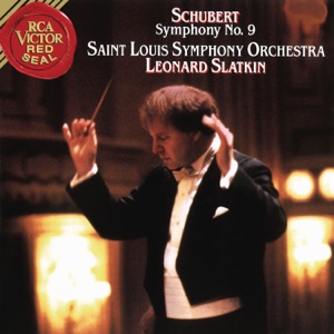 Schubert: Symphony No. 9 in C Major, D. 944 "The Great"