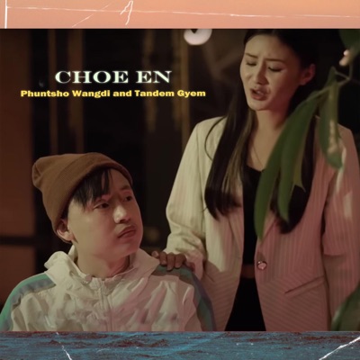 Tshering Yezer - Choe En