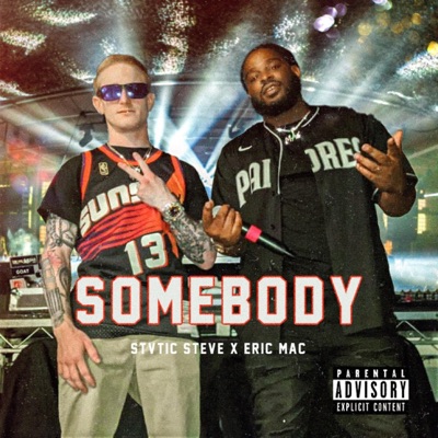 Somebody (feat. Eric Mac) - Single