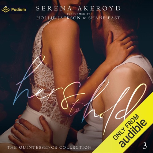 Hers to Hold: The Quintessence Collection, Book 3 (Unabridged) cover