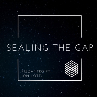 SEALING the GAP (feat. JON LOTTi) - Single