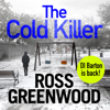 The Cold Killer - Ross Greenwood