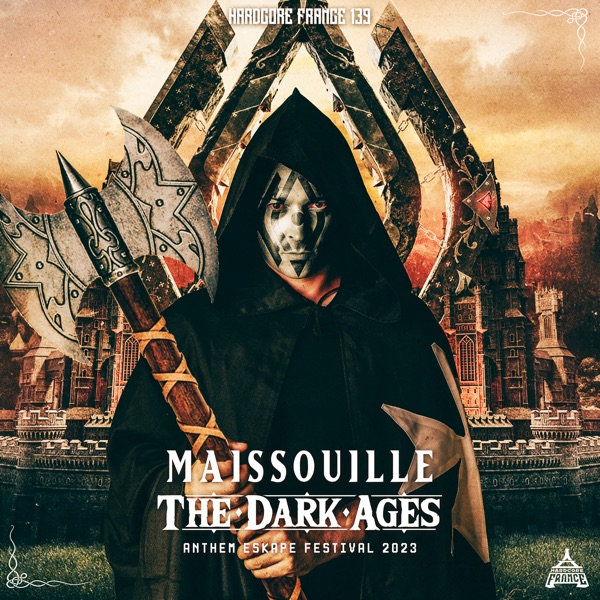 The Dark Ages (Anthem Eskape Festival 2023) - Single