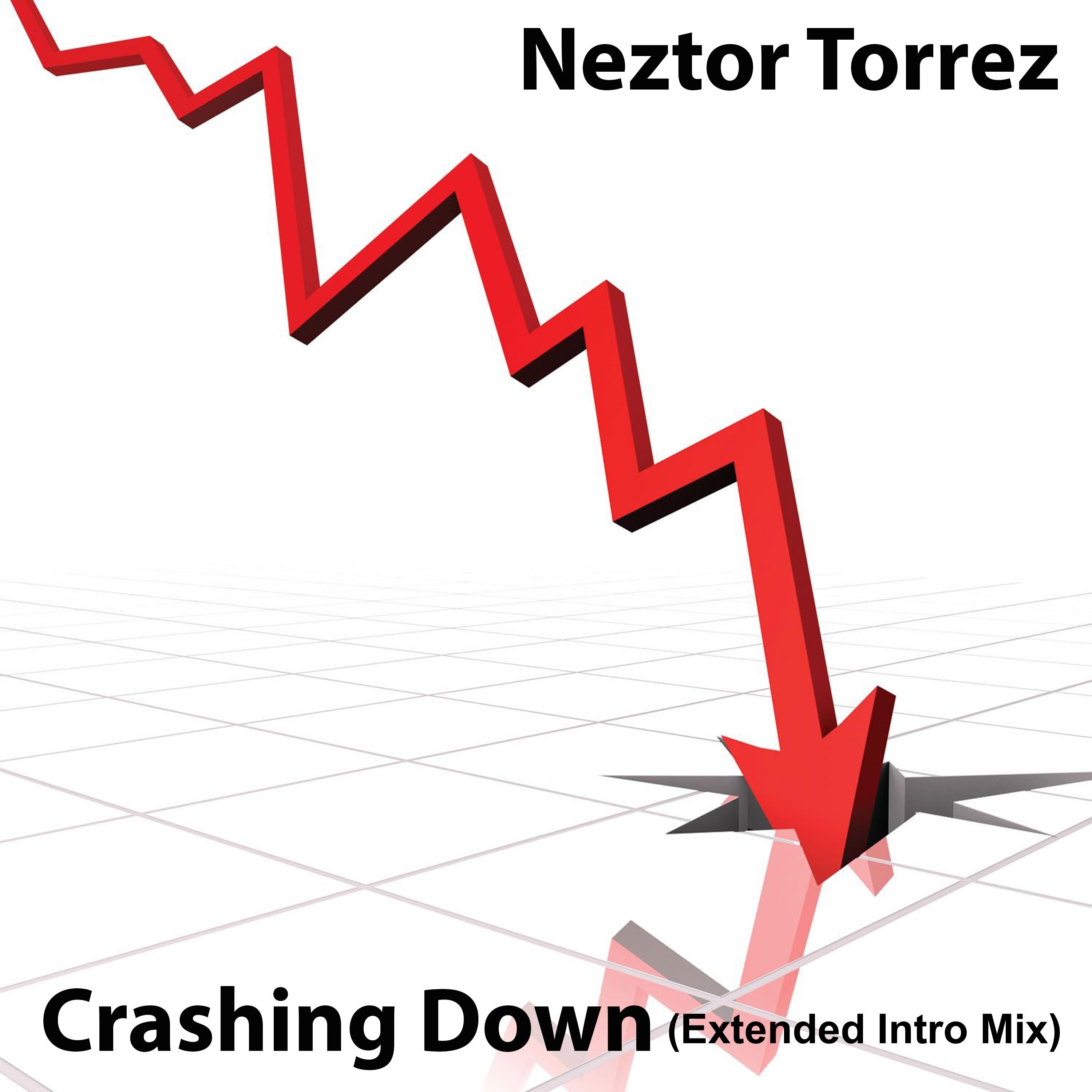 Crashing Down (Extended Intro Mix) - Single