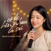 Có Lẽ Bên Nhau Là Sai - Single