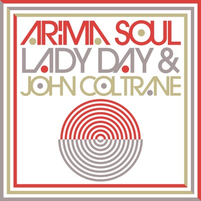 Lady Day & John Coltrane - Single