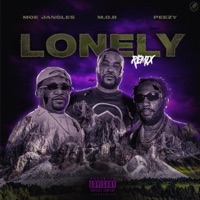 LONELY, Pt. 2 (feat. M.O.B & PEEZY) - Single - Moe Jangles