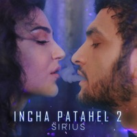 Incha Patahel 2 - Single - Sirius