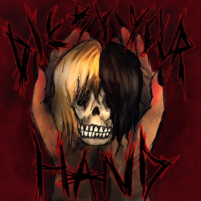 Die By Your Hand - Single