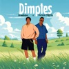 Dimples (feat. Duncan Mighty) - Single