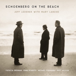 Schoenberg on the Beach (feat. Mary LaRose)