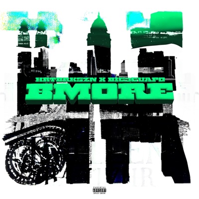 B'More (feat. Big3Guapo) - Single