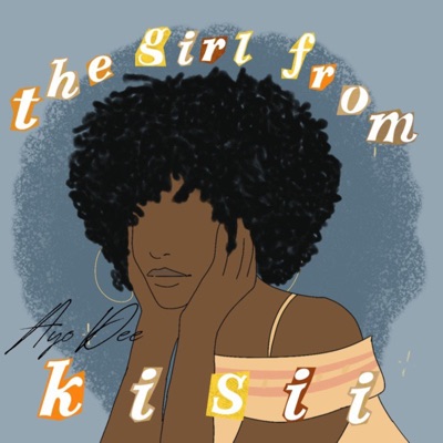 The Girl From Kisii - Single