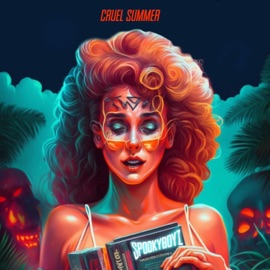 Cruel Summer SPOOKYBOYZ