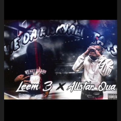 We Da Riskyallstars (feat. Allstar Qua)